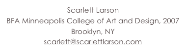 Scarlett Larson 
BFA...